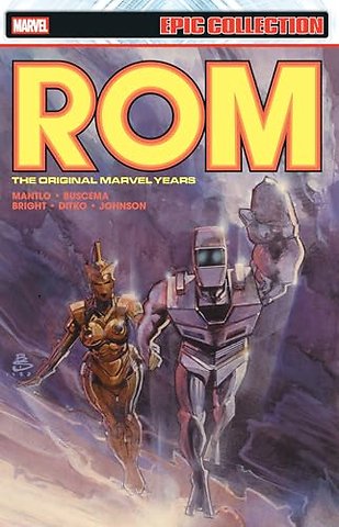 Rom Epic Collection: The Original Marvel Years Vol. 4
