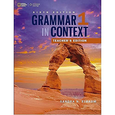 Grammar In Context 1 Teacher's Edition 6E