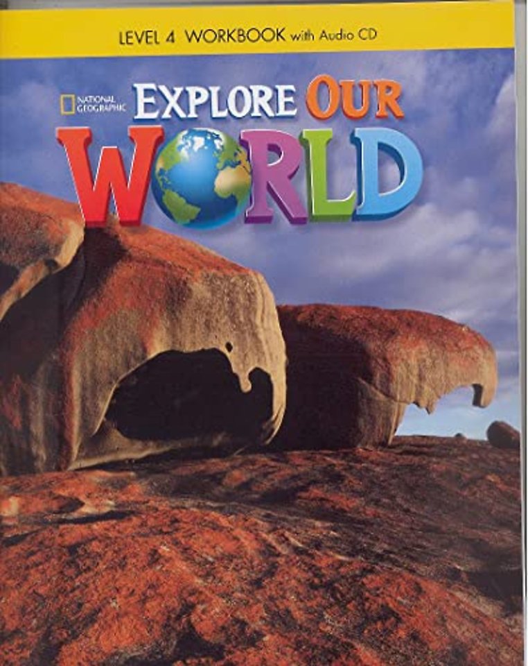 Explore Our World 4: Workbook with Audio CD