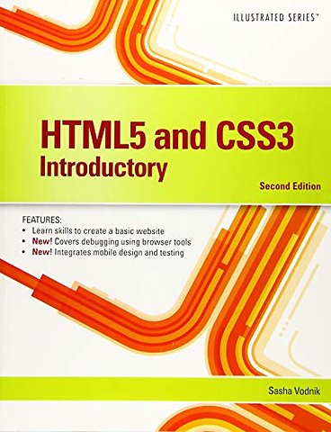 HTML5 and CSS3, Illustrated Introductory