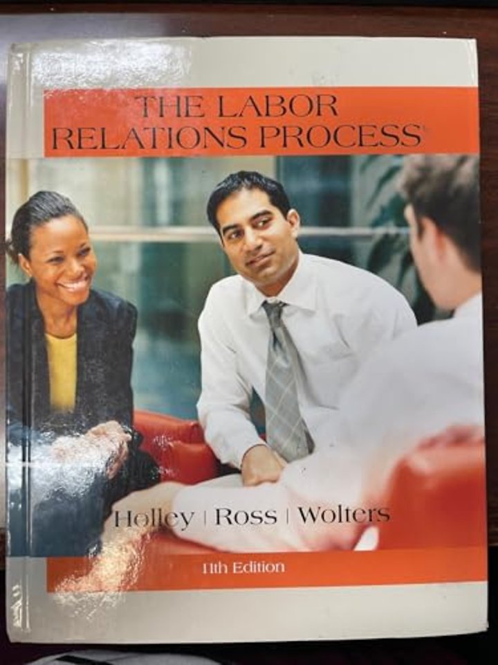 The Labor Relations Process