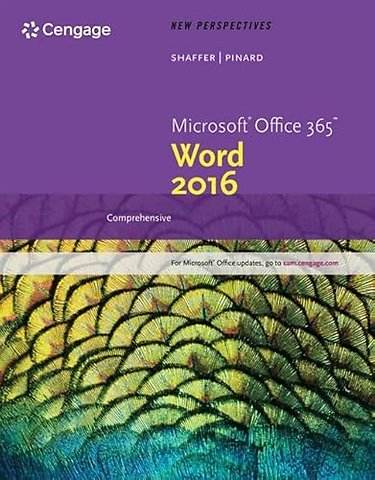 New Perspectives MicrosoftA® Office 365 & Word 2016