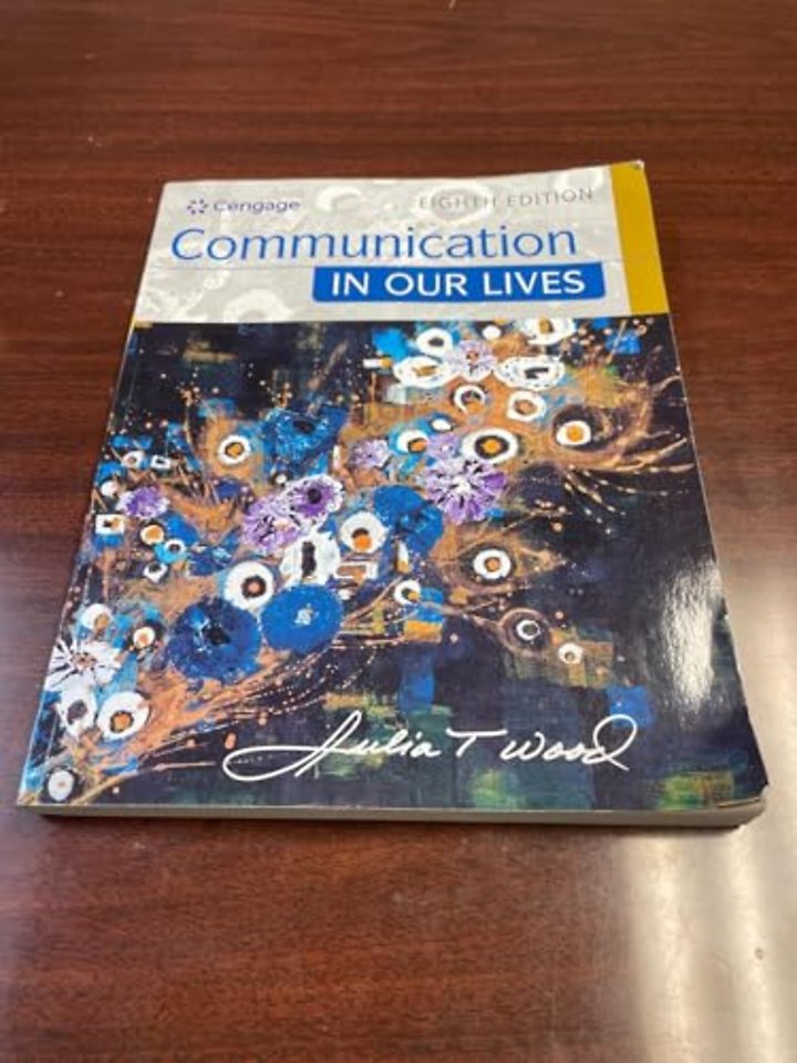 Communication in Our Lives