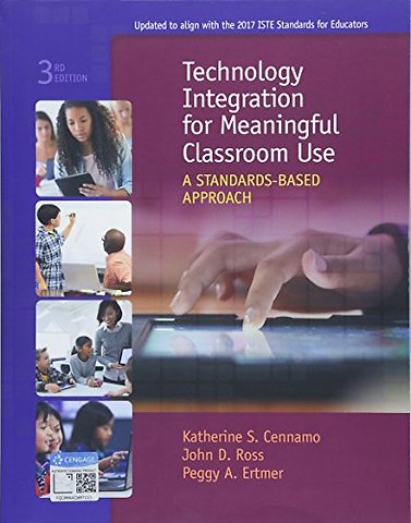 Technology Integration for Meaningful Classroom Use