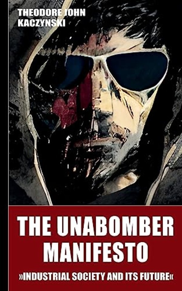 The Unabomber Manifesto