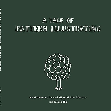 A Tale of Pattern Illustrating