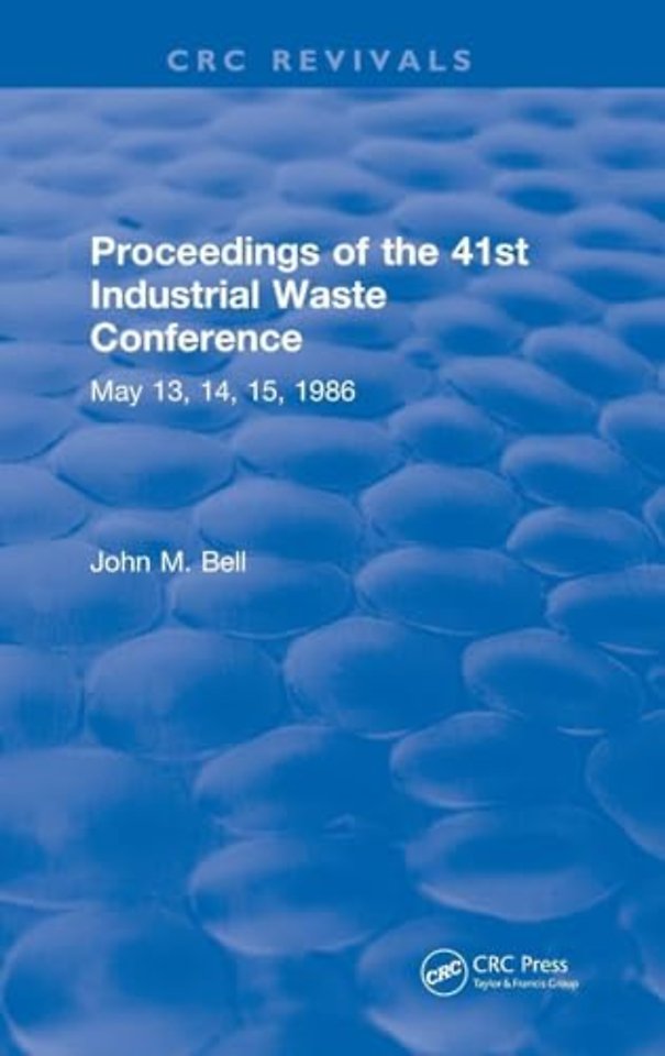 Proceedings of the 41st Industrial Waste Conference May 1986, Purdue University