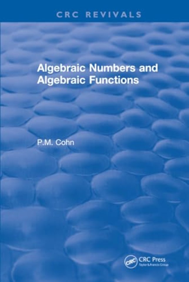 Algebraic Numbers and Algebraic Functions