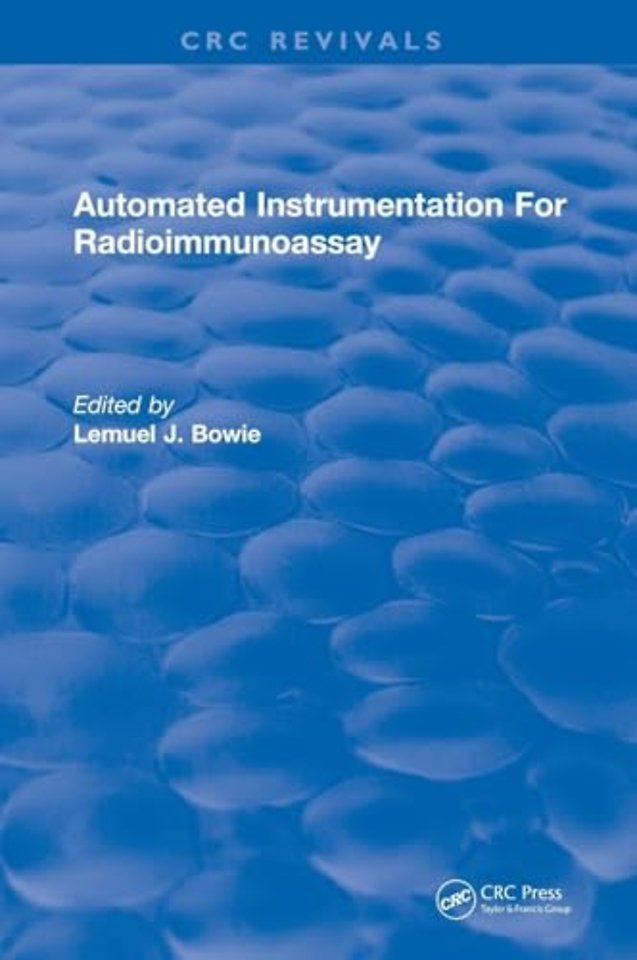 Automated Instrumentation For Radioimmunoassay