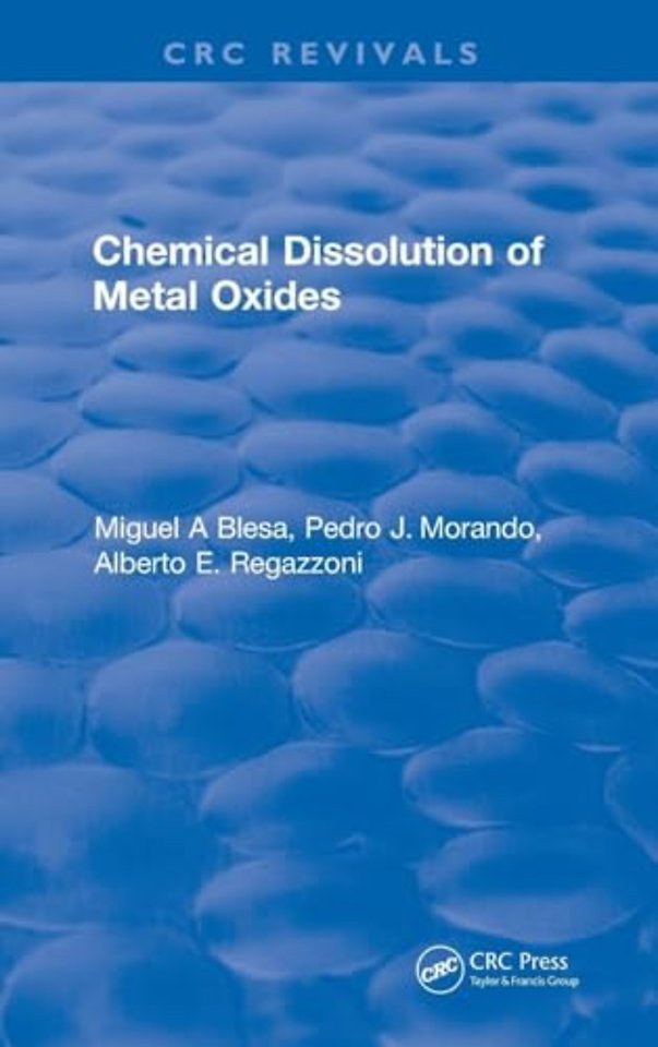Chemical Dissolution of Metal Oxides
