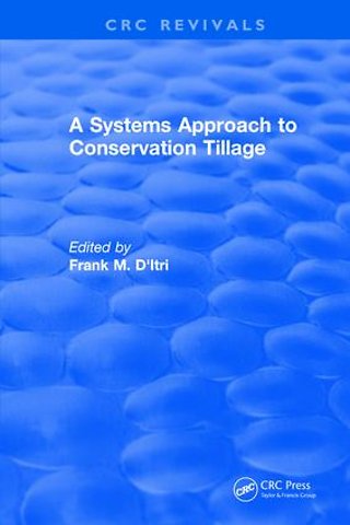 Systems Approach to Conservation Tillage