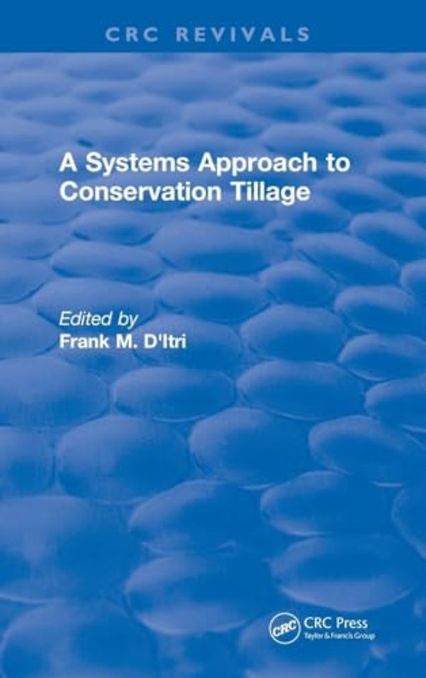 Systems Approach to Conservation Tillage