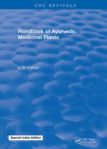 CRC Handbook of Ayurvedic Medicinal Plants