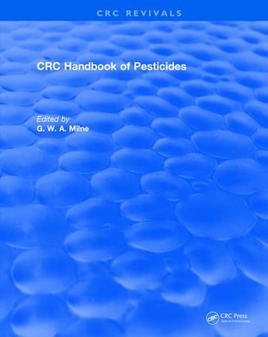 CRC Handbook of Pesticides