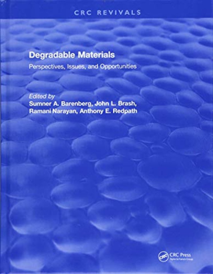 Degradable Materials