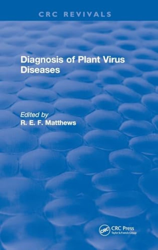 Diagnosis of Plant Virus Diseases