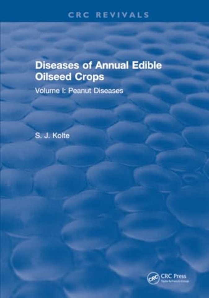 Diseases of Annual Edible Oilseed Crops