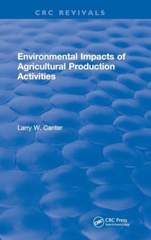 Environmental Impact of Agricultural Production Activities