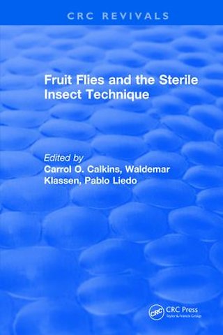 Fruit Flies and the Sterile Insect Technique