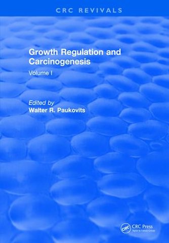 Growth Regulation and Carcinogenesis