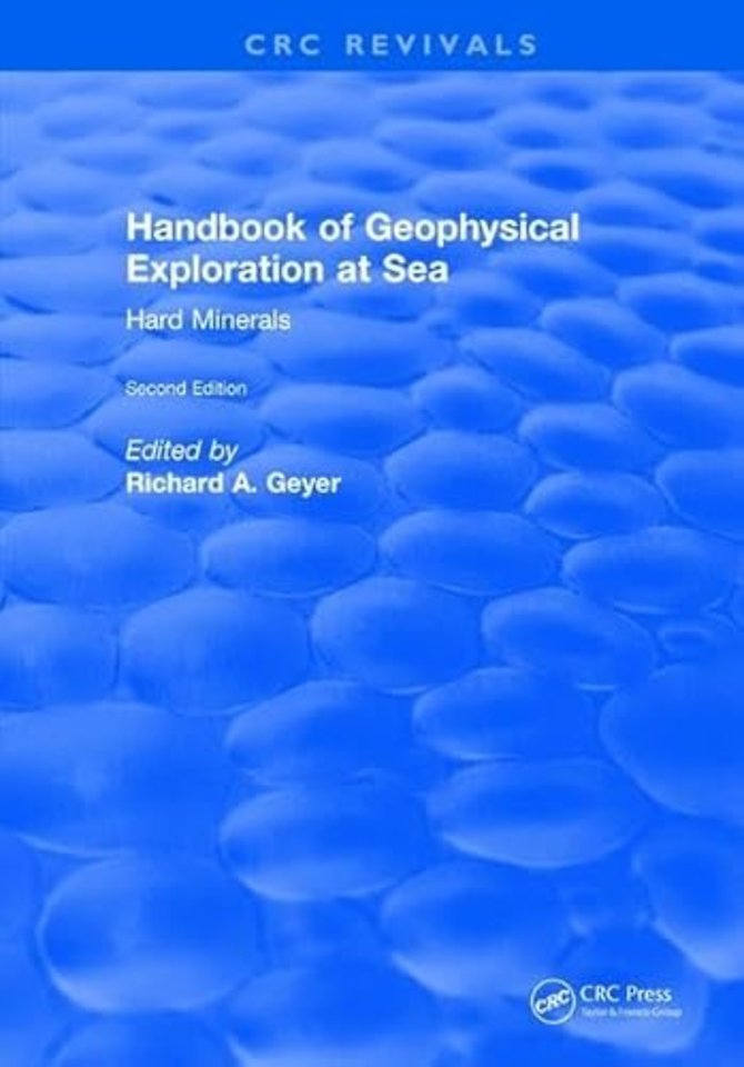 Handbook of Geophysical Exploration at Sea