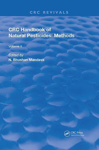 Handbook of Natural Pesticides: Methods