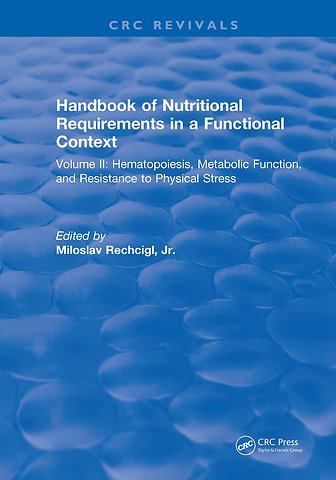 Handbook of Nutritional Requirements in a Functional Context