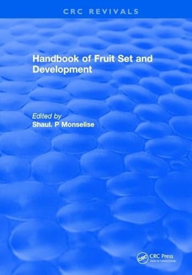 Handbook of Fruit Set and Development
