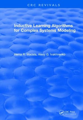 Inductive Learning Algorithms for Complex Systems Modeling