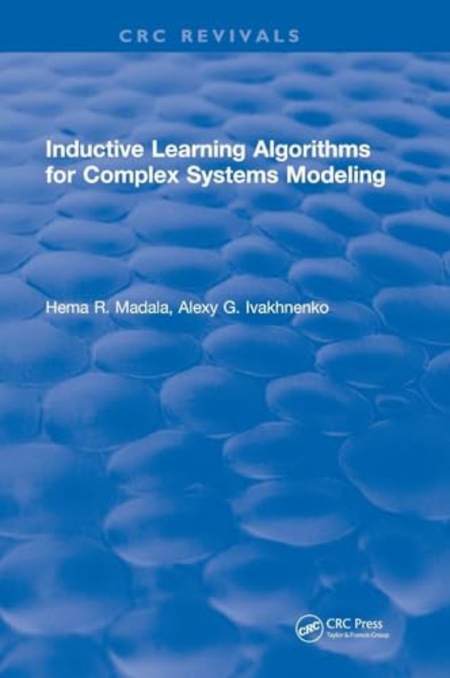 Inductive Learning Algorithms for Complex Systems Modeling