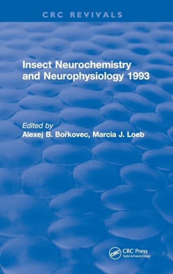Insect Neurochemistry and Neurophysiology