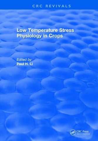 Low Temperature Stress Physiology in Crops