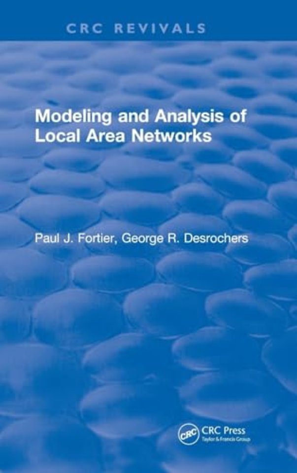 Modeling and Analysis of Local Area Networks