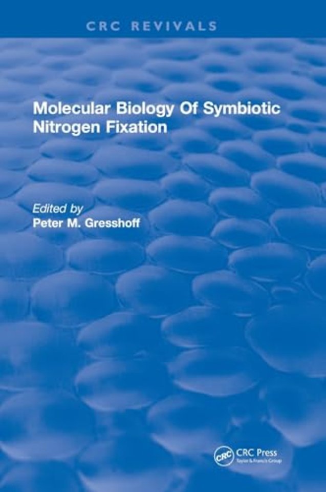Molecular Biology Of Symbiotic Nitrogen Fixation