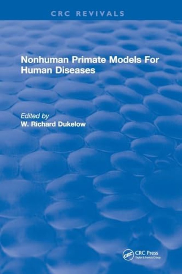 Nonhuman Primate Models For Human Diseases