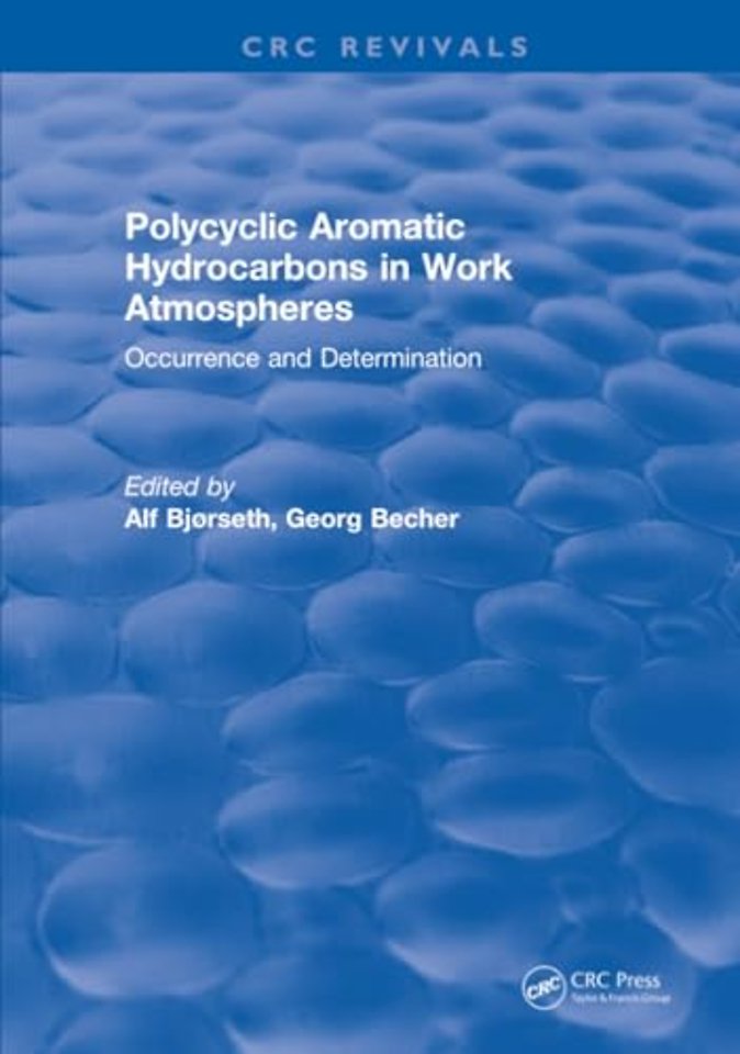 Polycyclic Aromatic Hydrocarbons in Work Atmospheres