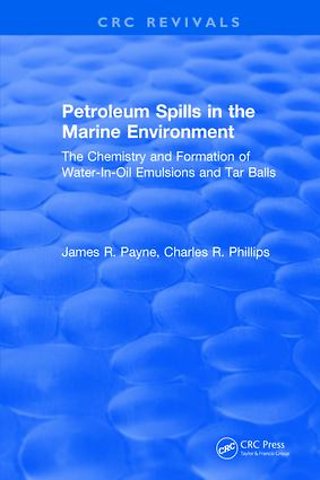 Petroleum Spills in the Marine Environment
