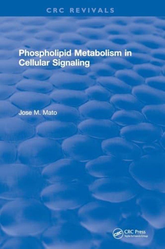 Phospholipid Metabolism in Cellular Signaling