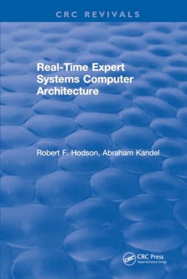 Real-Time Expert Systems Computer Architecture