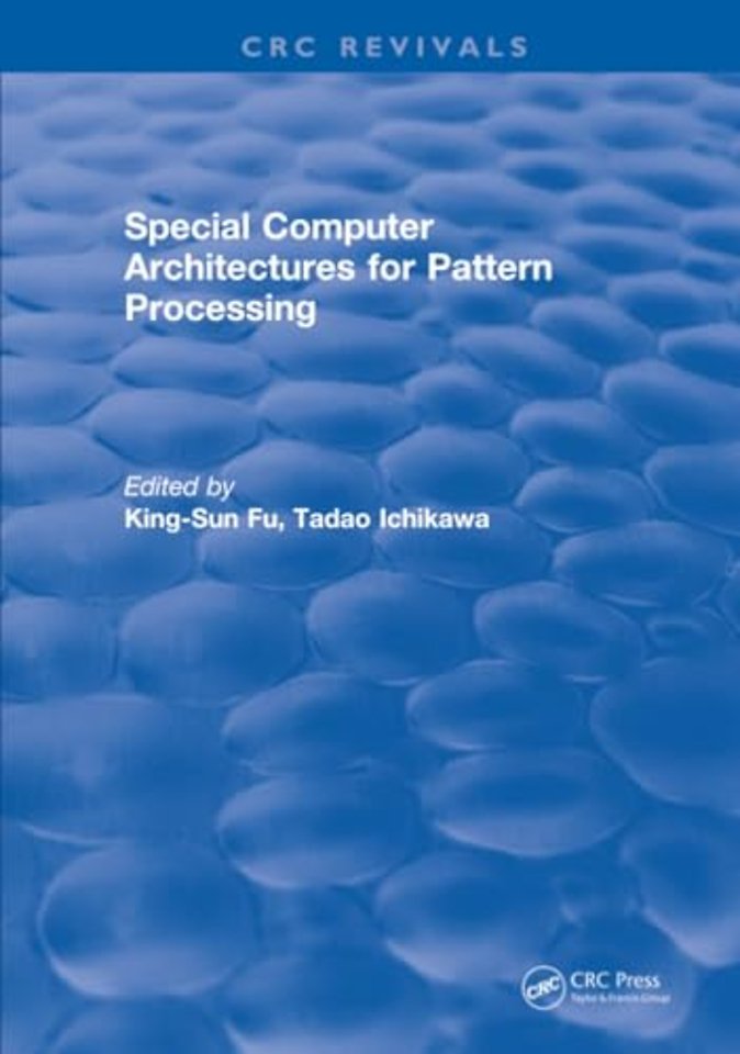 Special Computer Architectures for Pattern Processing