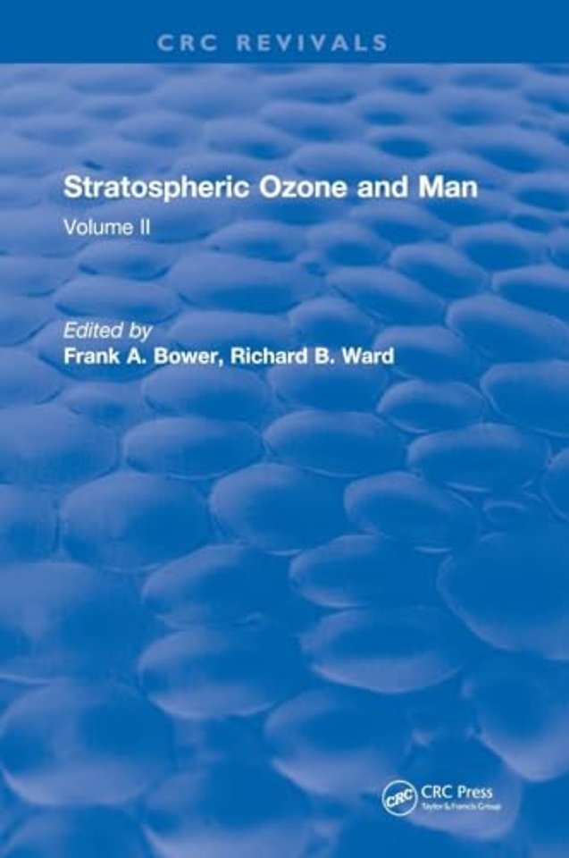 Stratospheric Ozone and Man