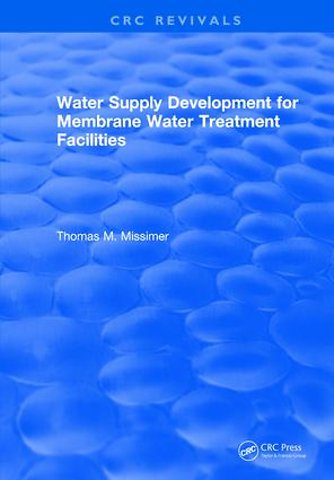 Water Supply Development for Membrane Water Treatment Facilities