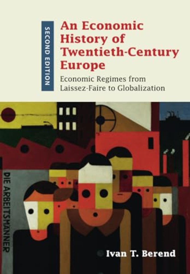 Economic History of Twentieth-Century Europe