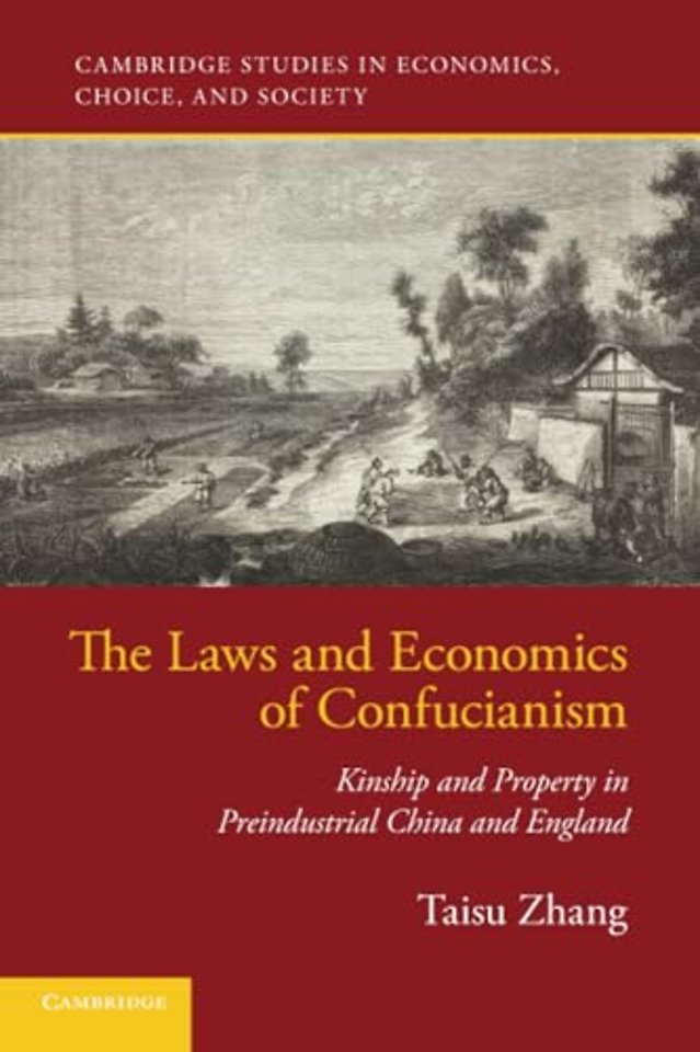 The Laws and Economics of Confucianism