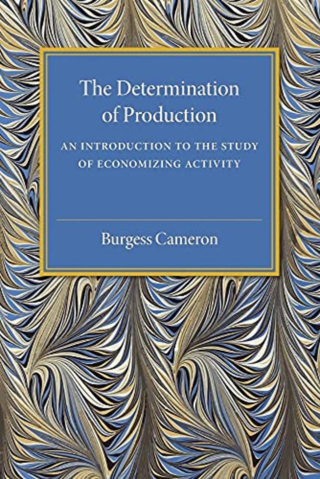 The Determination of Production