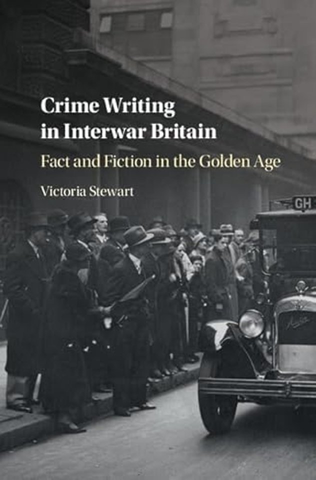 Crime Writing in Interwar Britain