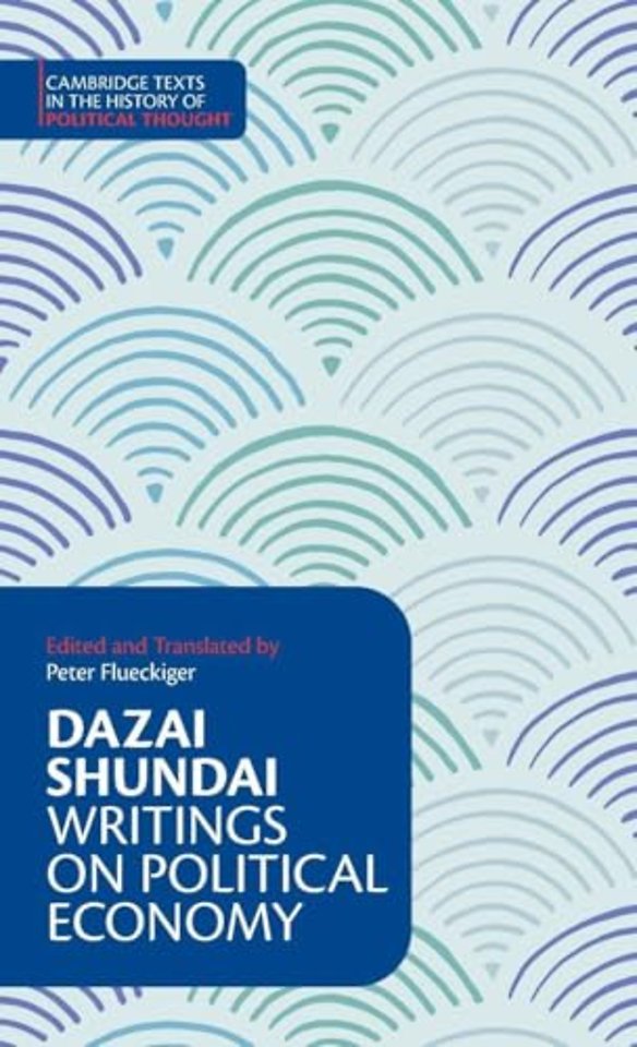 Dazai Shundai: Writings on Political Economy