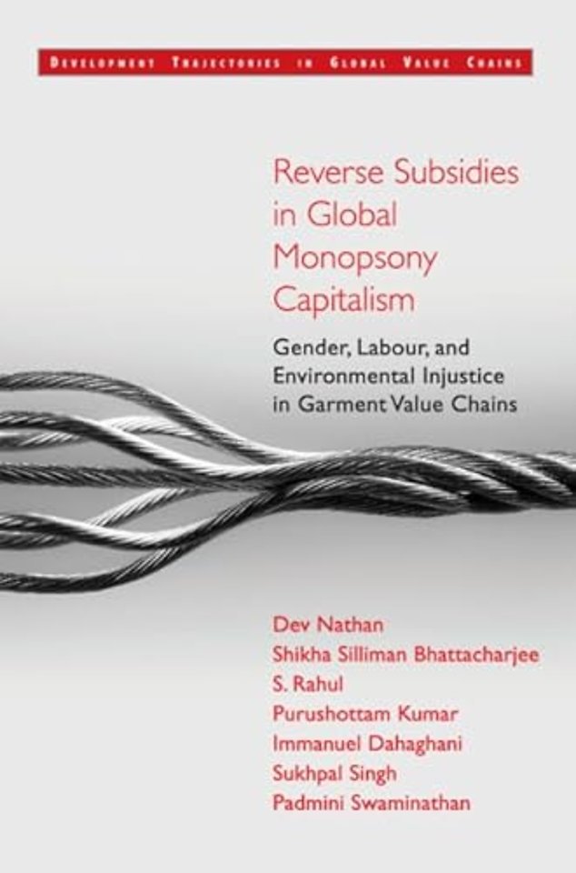 Reverse Subsidies in Global Monopsony Capitalism