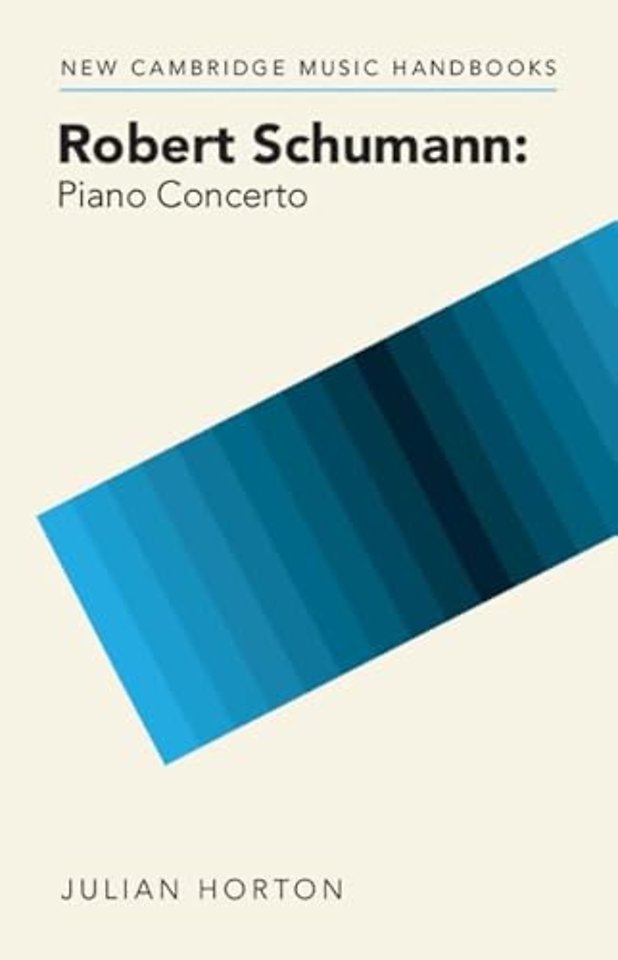 Robert Schumann: Piano Concerto