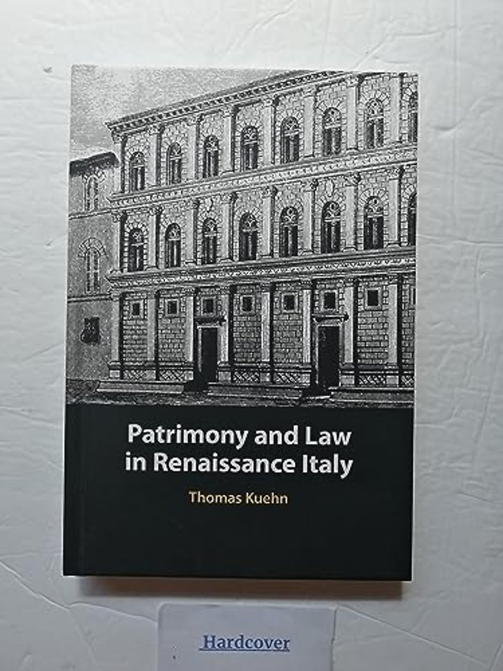 Patrimony and Law in Renaissance Italy